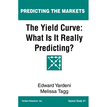 The Yield Curve: What Is It Really Predicting?