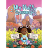 My Nutty Summer: An educational book for children and adults that emphasizes the significance of allergen avoidance, the recognition of allergic react