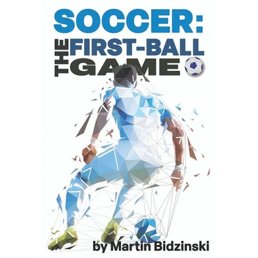 Soccer: The First-Ball Game