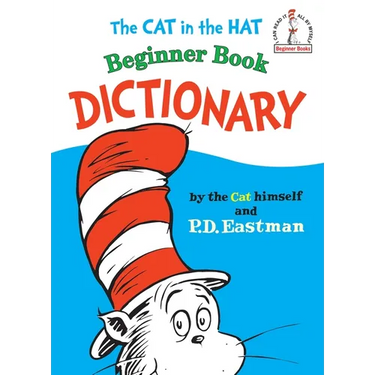 The Cat in the Hat Beginner Book Dictionary