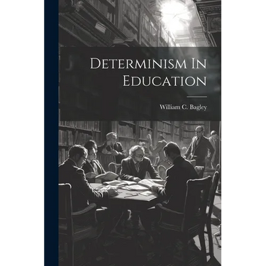 Determinism In Education