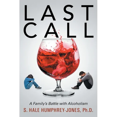 Last Call: A Family's Battle with Alcoholism