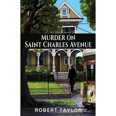 Murder on Saint Charles Avenue