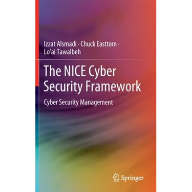 The Nice Cyber Security Framework: Cyber Security Management