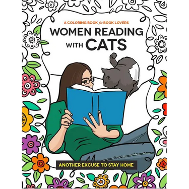 Women Reading with Cats Coloring & Activity Book: A Pawsitively Purr-Fect Pastime for Feline Cozy