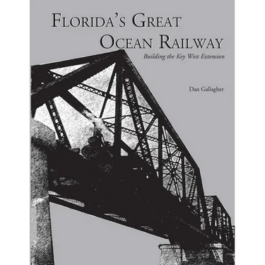 Florida's Great Ocean Railway