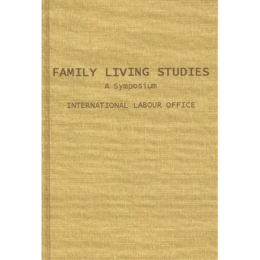 Family Living Studies, a Symposium.