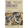 The Shochet (Vol. 2): A Memoir of Jewish Life in Ukraine and Crimea