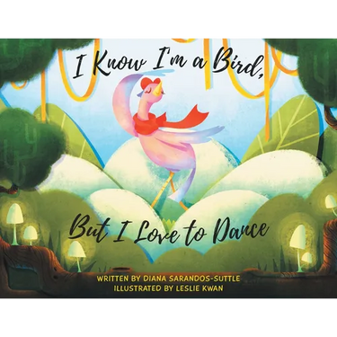I Know I'm a Bird, But I Love to Dance