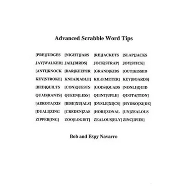 Adanced Scrabble Word Tips