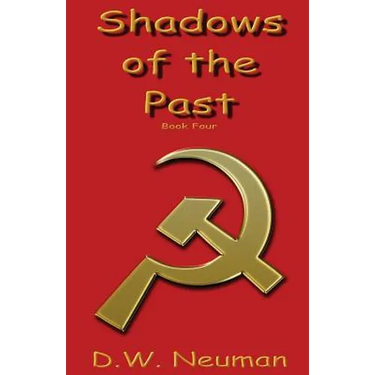 Shadows of the Past: Book Four