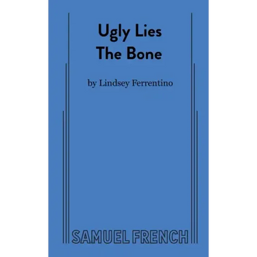 Ugly Lies the Bone