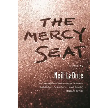 The Mercy Seat: A Play