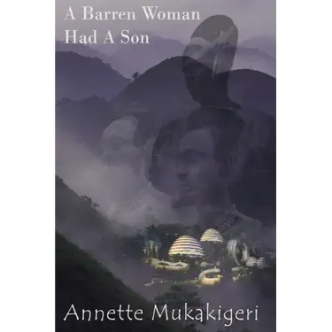 A Barren Woman Had A Son