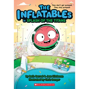 The Inflatables in Splash of the Titans (the Inflatables #4)