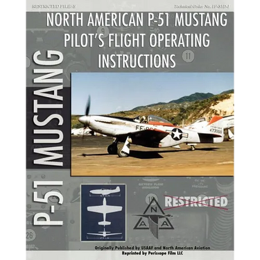 P-51 Mustang Pilot's Flight Operating Instructions