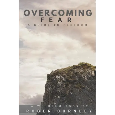 Overcoming Fear: A Guide To Freedom