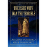 The Issue with Ivan the Terrible