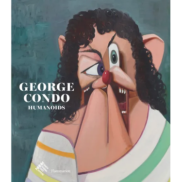 George Condo: Humanoids