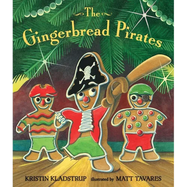 The Gingerbread Pirates Gift Edition