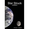 Star Struck: Initiation