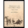 Democracy and Civil War in Spain 1931-1939