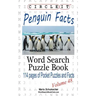 Circle It, Penguin Facts, Word Search, Puzzle Book