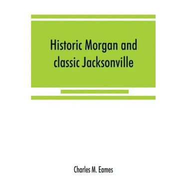 Historic Morgan and classic Jacksonville