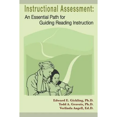 Instructional Assessment: An Essential Path for Guiding Reading Instruction