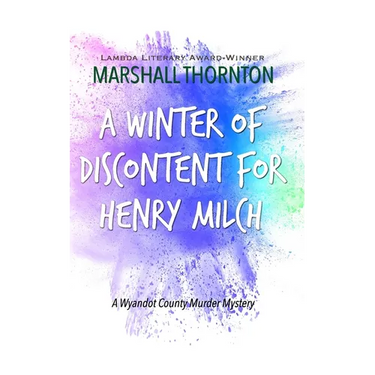 A Winter of Discontent for Henry Milch