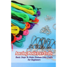 Amazing Plastic Lace Crafts: Basic Steps To Make Human Lace Crafts For Beginners