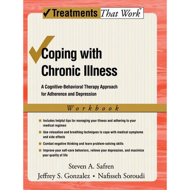 Coping with Chronic Illness: A Cognitive-Behavioral Approach for Adherence and Depression