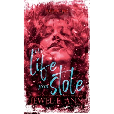 The Life You Stole: Roe & Evie: Part Two