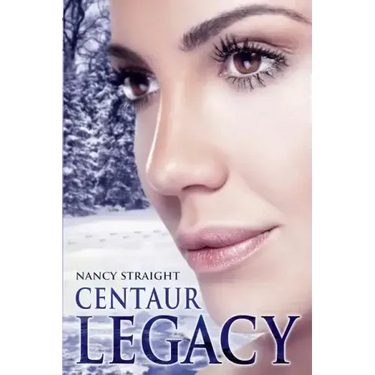 Centaur Legacy: Touched Series Book 2