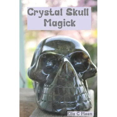 Crystal Skull Magick