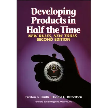 Developing Products in Half the Time: New Rules, New Tools
