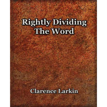 Rightly Dividing The Word (1921)
