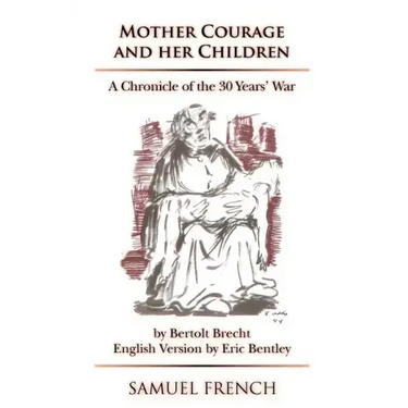 Mother Courage and Her Children