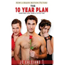 The Ten Year Plan