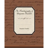 The Biography of Benjamin Franklin