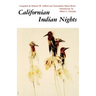 Californian Indian Nights