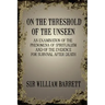 On the Threshold of the Unseen