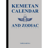 Kemetan Calendar and Zodiac, First Edition
