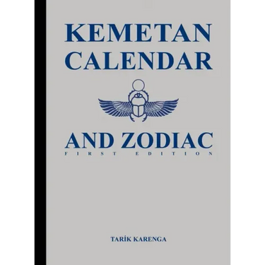 Kemetan Calendar and Zodiac, First Edition
