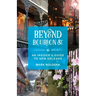 Beyond Bourbon St.: An Insider's Guide to New Orleans