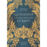 Queenship in Early Modern Europe
