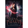Dark Pawn: A Paranormal Academy Urban Fantasy (Leah Ackerman Book 1)