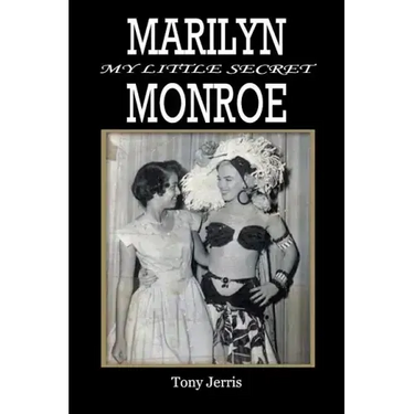 Marilyn Monroe: My Little Secret