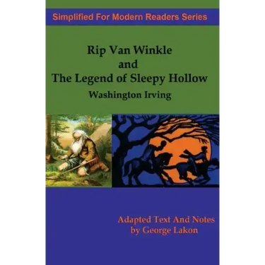 Rip Van Winkle And The Legend of Sleepy Hollow: Simplified for Modern Readers