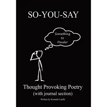 So-You-Say: Thought Provoking Poetry